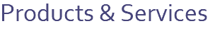 Products & Services